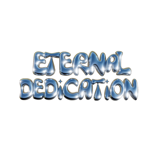 Eternal Dedication