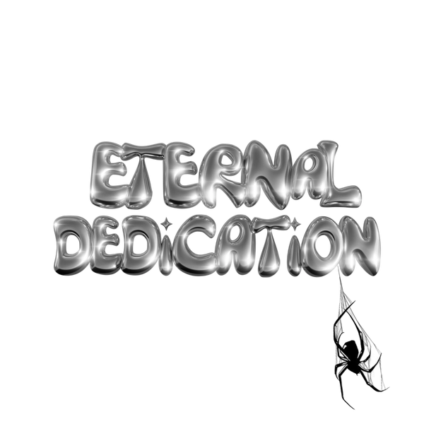 Eternal Dedication